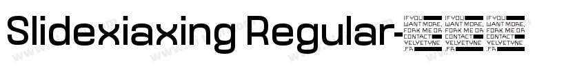 Slidexiaxing Regular字体转换